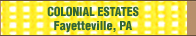 Colonial Estates - Quality Manufactered Housing Community in Fayetteville, PA